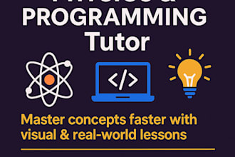 be your physics, programming tutor