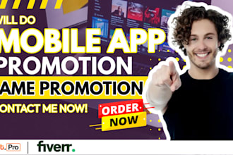 do app promotion, app marketing, app traffic, app monetization game promotion