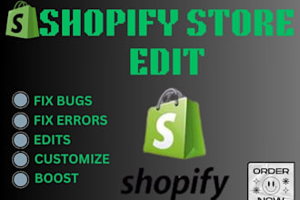 edit, fix or customize shopify website shopify store
