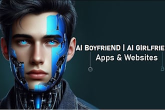 build ai girlfriend, ai boyfriend app development, nsfw, virtual partner website
