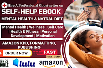 write self help ebook, workbook, journal, planner, holistic health, ebook writer