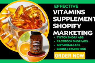 do vitamins and supplement shopify marketing via facebook shop tiktok shop