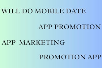 do mobile app promotion, dating app promotion