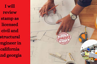 review stamp as licensed civil and structural engineer in california and georgia