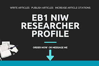 expertly create eb1 niw researcher profile for green card