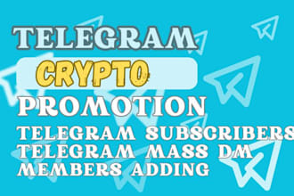 grow organic crypto telegram promotion, telegram marketing, telegram subscribers
