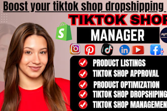 fix,setup,manage tik tok shop, tiktok dropshipping marketing, tiktok ads manager