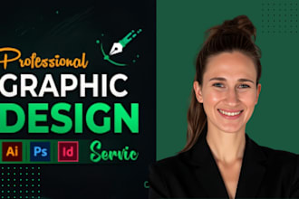 be your graphic artist and designer in adobe illustrator, adobe photoshop work