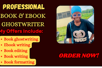 be your ebook or book ghostwriter non fiction ghostwriting and ebook writer
