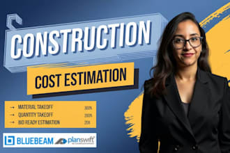 do construction estimate material takeoff quantity takeoff cost estimation