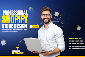 develop, design or clone your shopify ecommerce website