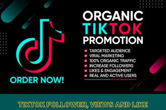 grow and promote your tiktok account followers organically and  views UK ,USA