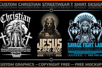 do amazing custom christian streetwear t shirt design