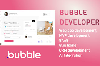 build a web application, ai integration, saas, marketplace using bubble io