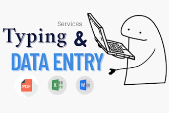 be your typer related to all and a data entry assistant