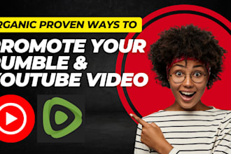 promote your rumble, youtube video, organic growth, SEO, channel management