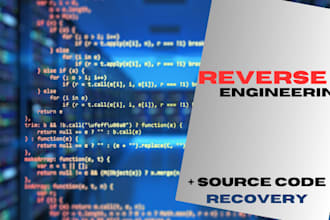 do reverse engineer android apk, source code recovery and decompile apk