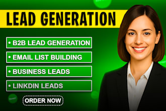 do b2b lead generation, linkedin lead generation and build a prospect email list