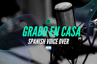record a professional voiceover with an argentine accent