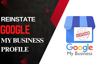 reinstate and fix suspended google my business profile