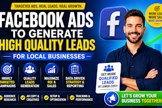 facebook ads to generate high quality leads for local businesses