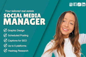 be social media manager for your real estate business