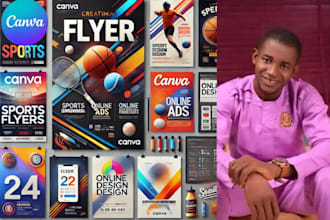 design eye catching canva flyers, sports flyers, online ads, and event banners