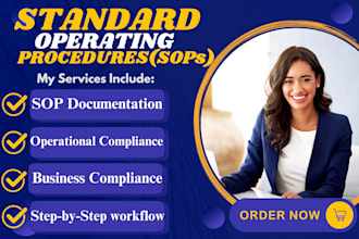 write standard operating procedures, sops, policies, manual, work instructions
