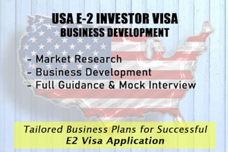help you prepare for your USA e2 visa case