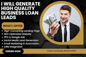 generate quality business loan leads business funding leads mca leads