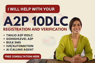 do a2p 10dlc campaign bulk SMS a2p 10dlc registration for twilio gohighlevel a2p