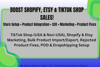 increase shopify, etsy, tiktok shop sales with marketing, SEO, and store setup