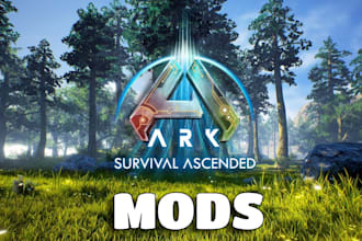 develop custom ark mod survival ascended for unreal engine game modder 4,5