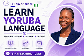 teach and interpret yoruba language for kids, beginners and diaspora learners