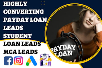 generate payday loan leads student loan leads business loan leads mca loan leads
