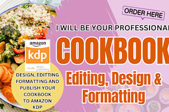 write, design, edit, and format healthy recipe cookbook keto vegan dessert ebook