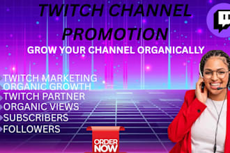 do organic twitch channel promotion and twitch viewers