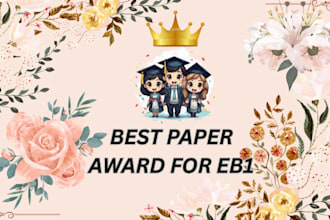 provide best paper award for eb1a, eb1b,eb1c, eb1 niw