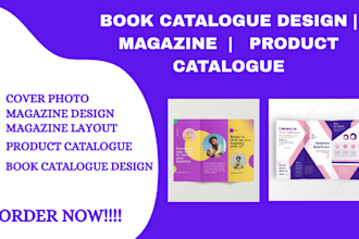 do book catalogue, booklet, magazine and product catalog design in 12 hours