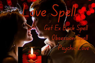 cast a powerful psychic love spell for any relationship or get ex back