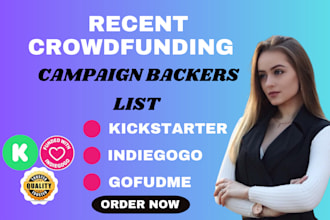 provide recent crowdfunding backer list for kickstarter indiegogo campaign