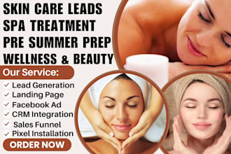 generate skin care and spa treatment leads pre summer prep wellness and beauty