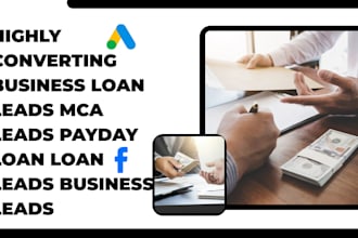 generate business loan leads mca leads payday loan  loan leads business leads
