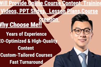 provide online course content, training videos, PPT slides, lesson plan, course