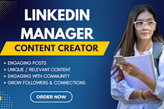 be your linkedin manager content creator and ghost writer