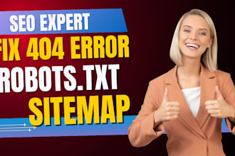 fix 404 errors, broken links, robot txt and sitemap