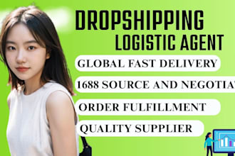 be your dropshipping, product sourcing agent with fast ship
