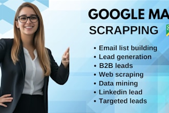do google map scrapping,email address list, b2b data extraction