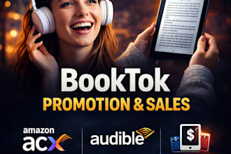 do booktok promotion sales for amazon acx, audible audiobook, ebook marketing