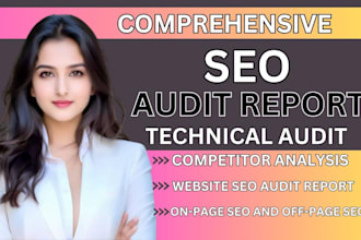 do website SEO audit report, competitor analysis, keyword research technical